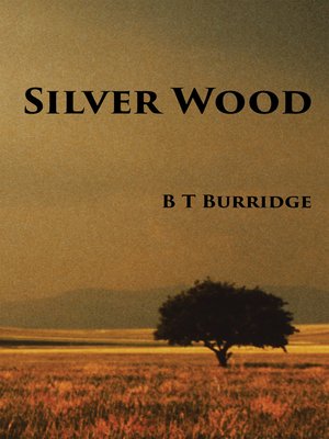 cover image of Silver Wood